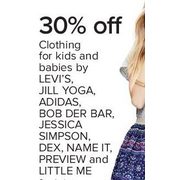 Clothing For Kids & Babies By Levi's, Jill Yoga, Adidas, Bob Der Bar, Jessica Simpson, Dex, Name It, Preview & Little Me  - 30% of