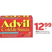 Advil Cold & Sinus Or Cold & Flu Caplets  - $12.99