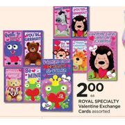 Royal Specialty Valentine Exchange Cards - $2.00
