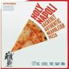 Holy Napoli Pizza - $7.99
